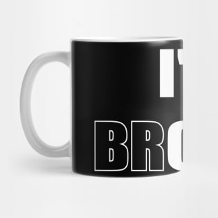 I'm Broken Mug